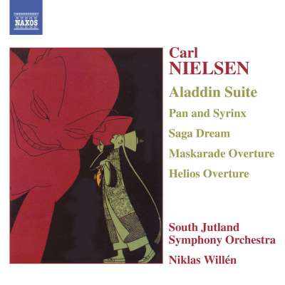 Nielsen: Aladdin Suite, Pan And Syrinx, Helios Overture