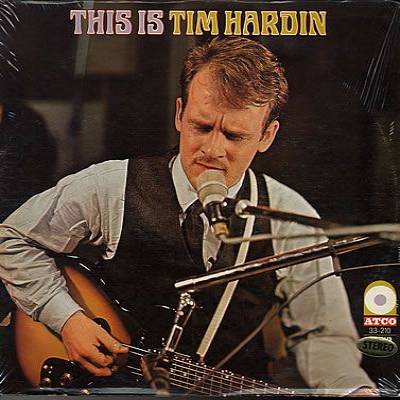 Tim Hardin 1