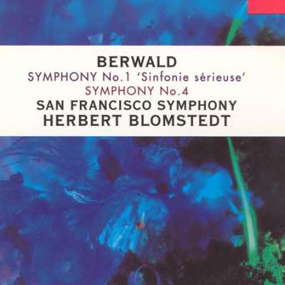Berwald: Symphony No. 1 And 4