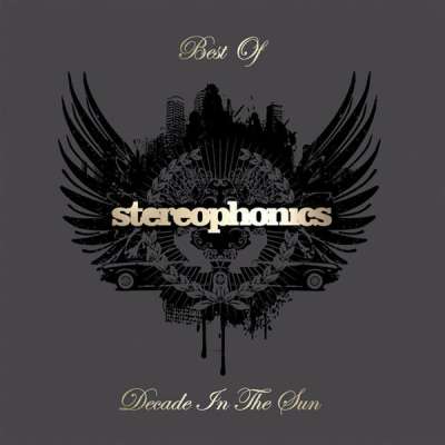 Decade In the Sun - The Best of Stereophonics