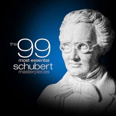 The 99 Most Essential Schubert Masterpieces