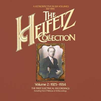 Heifetz Encores: Jascha Heifetz with Emanuel Bay at the Piano