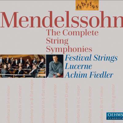 Mendelssohn - The Complete String Symphonies