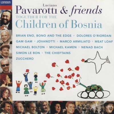 Pavarotti and Friends Together for the Children of Bosnia