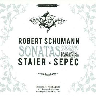 Ciaconna In D Minor (Arranged By R.Schumann) For Violin And Piano, Bwv 1004 - Andreas Staier, Daniel Sepec