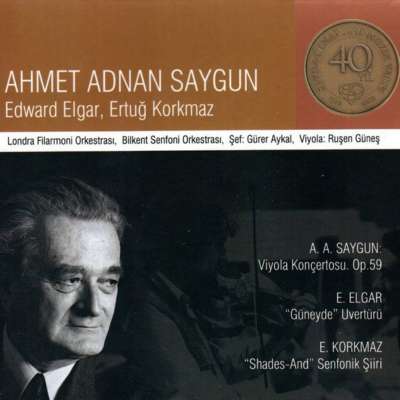 Saygun, Korkmaz, Elgar