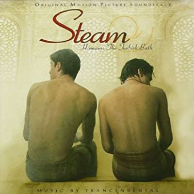 Steam (Hamam: The Turkish Bath) [Original Motion Picture Soundtrack]
