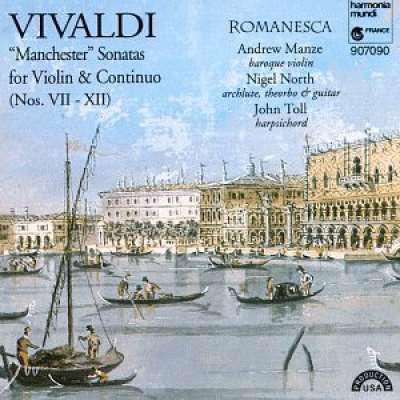 Vivaldi “Manchester” Sonatas  For Violin and Continuo Nos.7-12