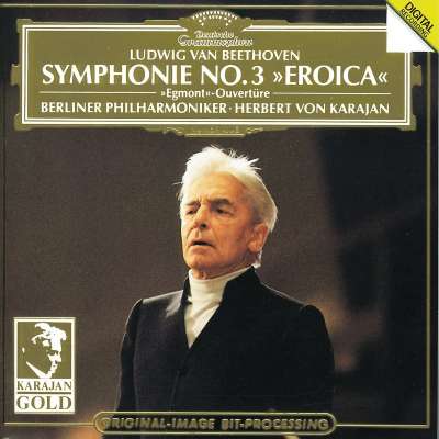 Beethoven: Symphony No.3, Egmont Overture