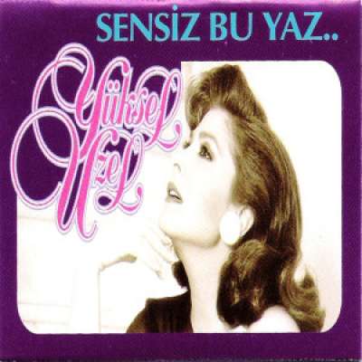 Sensiz Bu Yaz