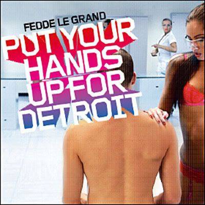 Put Your Hands Up For Detroit