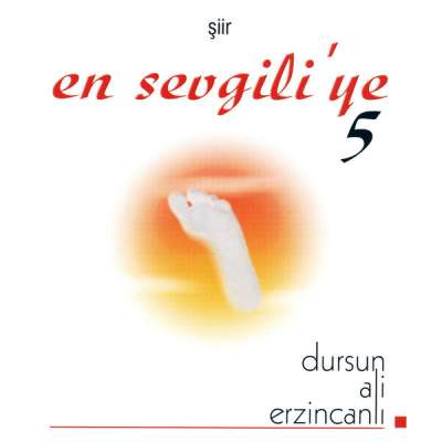 En Sevgiliye 5