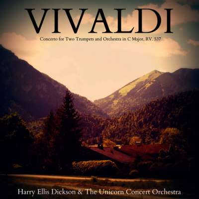 Concerto Two Trumpets And Orchestra In C Major,Rv537, 1.Allegro - Roger Voisin, Armando Ghitalla, Harry Ellis Dickson, The Unicorn Concert Orchestra