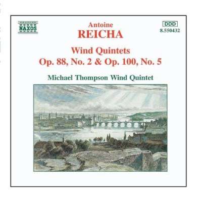 Reicha: Wind Quintets Op. 88, No. 2 And Op. 100, No. 5