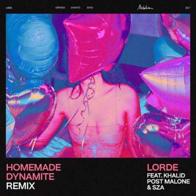 Homemade Dynamite (Remix) Single