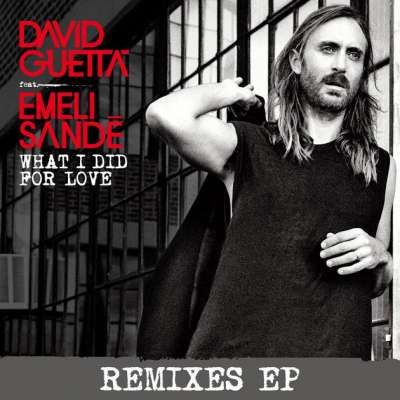What I Did For Love (Remixes)
