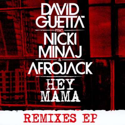Hey Mama (Remixes)