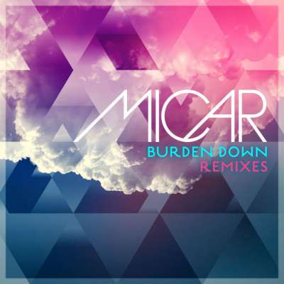 Burden Down (Remixes)