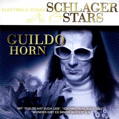 Schlager und Stars: Guildo Horn
