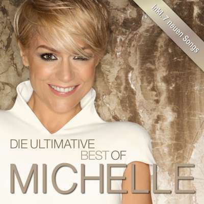 Die Ultimative Best of Michelle (Deluxe)