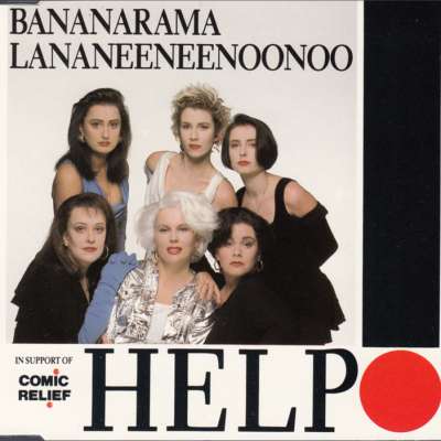 Bananarama and Lananeeneenoonoo - Help