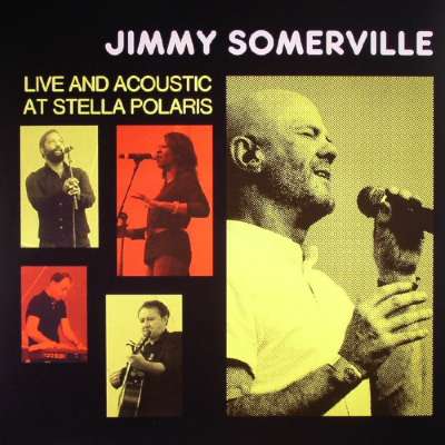 Jimmy Somerville: Live And Acoustic At Stella Polaris