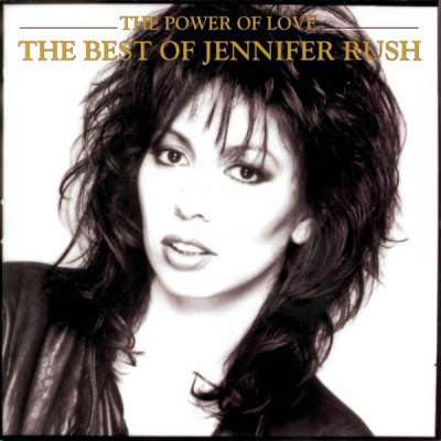The Power Of Love - The Best Of Jennifer Rush