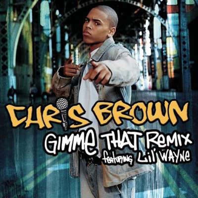 Gimme That (Remix)
