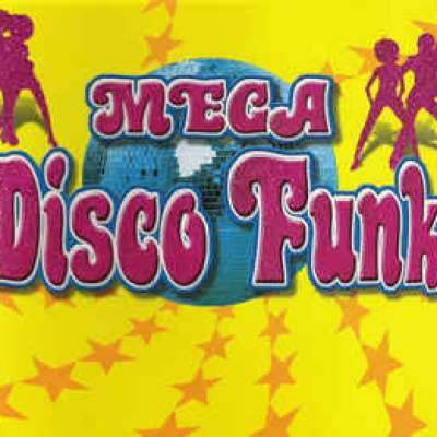 Mega Disco Funk