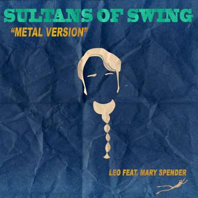 Sultans Of Swing (Metal Version)