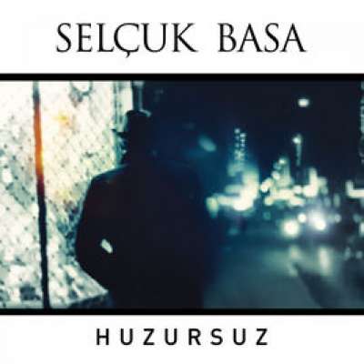 Huzursuz - Single