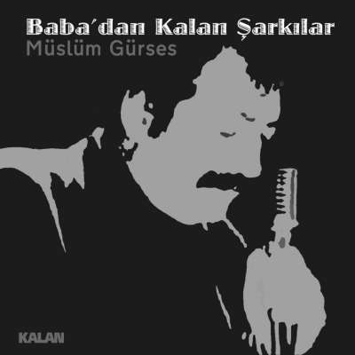 Baba'dan Kalan Şarkılar