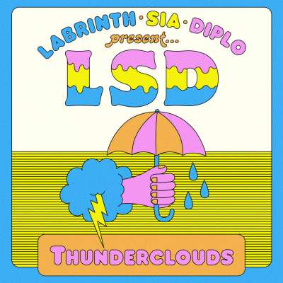 LABRINTH, SIA & DIPLO PRESENT... LSD