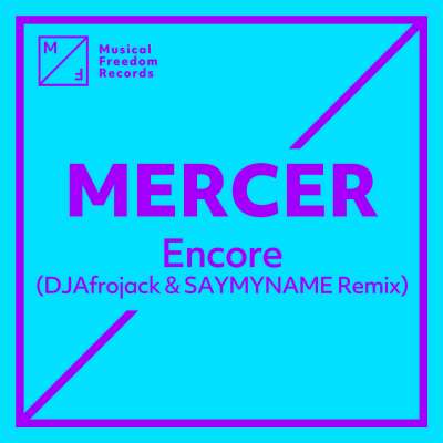 Encore (Djafrojack & Saymyname Remix)