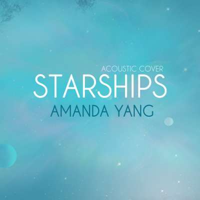 Starships (Acoustic Version)