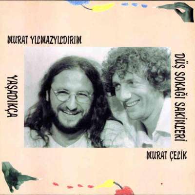 Yaşadıkça
