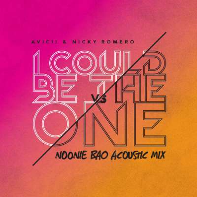 I Could Be The One (Noonie Bao Acoustic Mix)