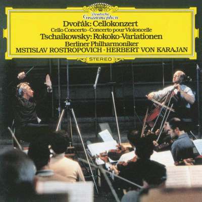 Dvorak: Cello Concerto In B Minor Tchaikovsky: Variations On A Rococo Theme