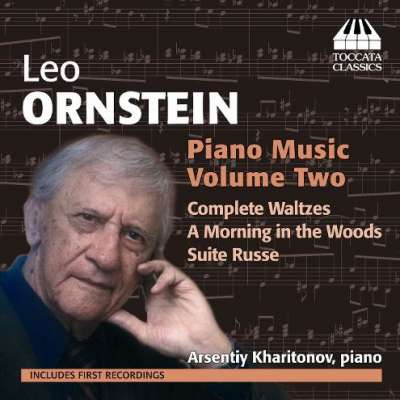 Ornstein: Piano Music, Vol. 2