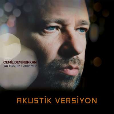 Bu Hesap Tutar Mı? (Akustik)