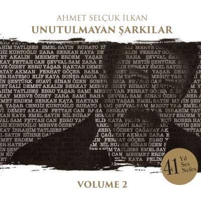 Ahmet Selçuk İlkan Unutulmayan Şarkılar Vol. 4
