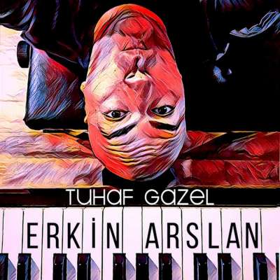 Tuhaf Gazel
