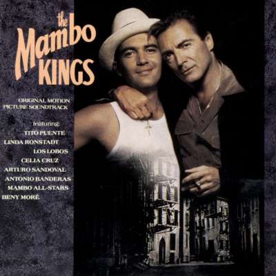 The Mambo Kings (Original Motion Picture Soundtrack)