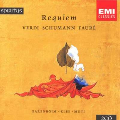 Requiems: Verdi Schumann Faure