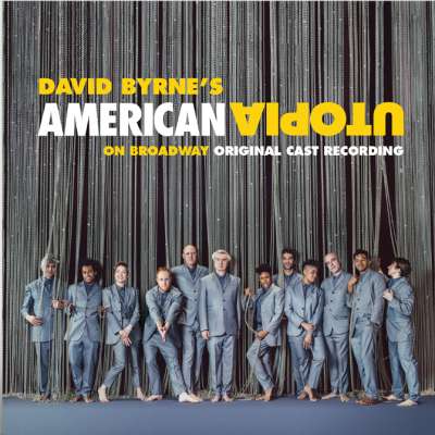 American Utopia on Broadway (Original Cast Recording Live)