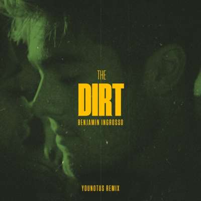 ‎The Dirt (Younotus Remix)