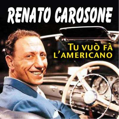 Tu Vuo Fa L Americano