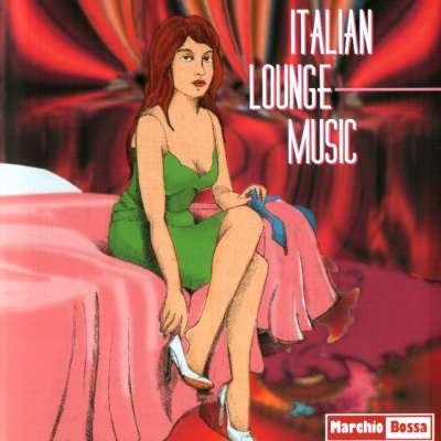 ITALIAN LOUNGE MUSIC