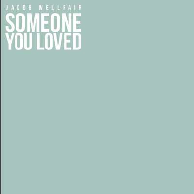 Someone You Loved (Acoustic)