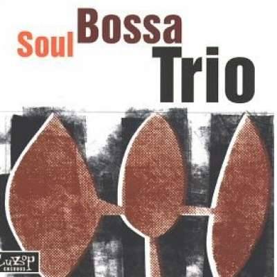 Soul Bossa Trio 